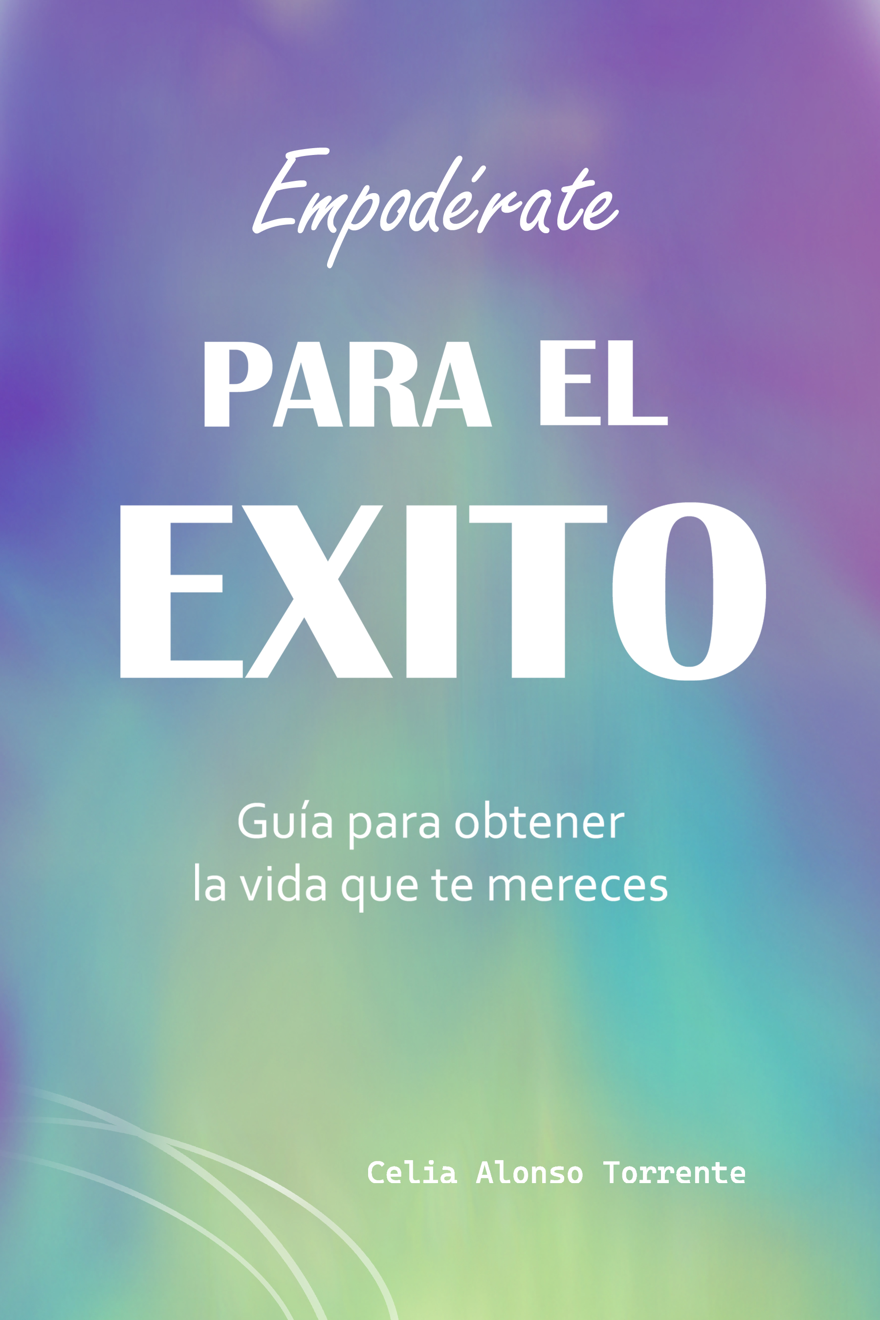 Libro 2
Empodérate para el éxito