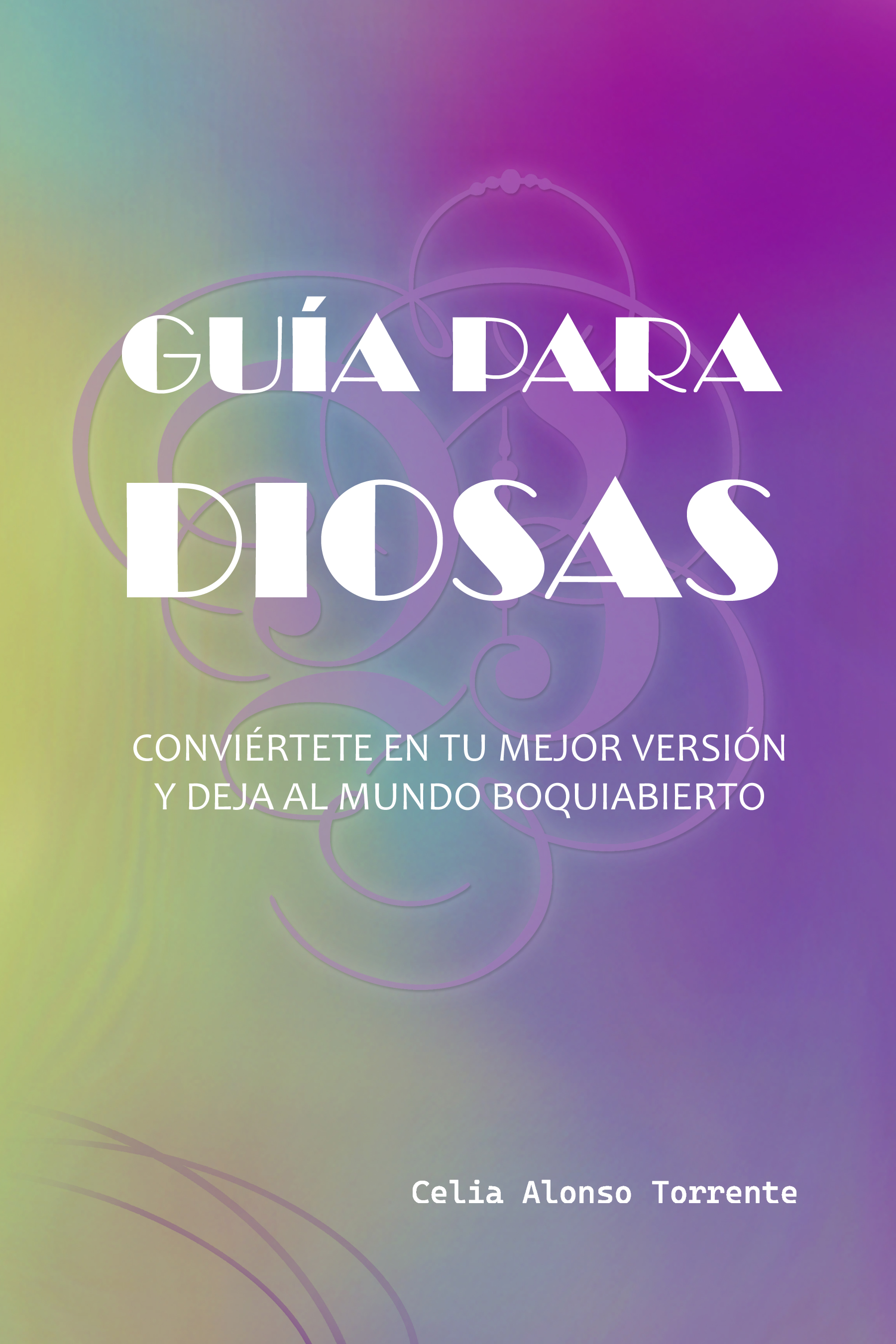 Libro 3
Guía para Diosas